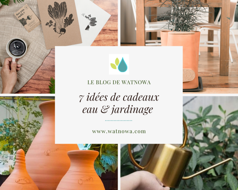Le blog de Watnowa - idées cadeau eau et jardinage